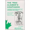 No Brand The Tree Climbers Companion Book - Book By Jeff Jepson Books For Arborists